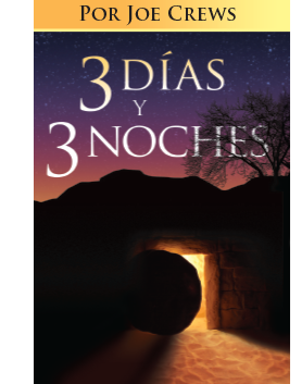 3 Días y 3 Noches (PB) by Joe Crews