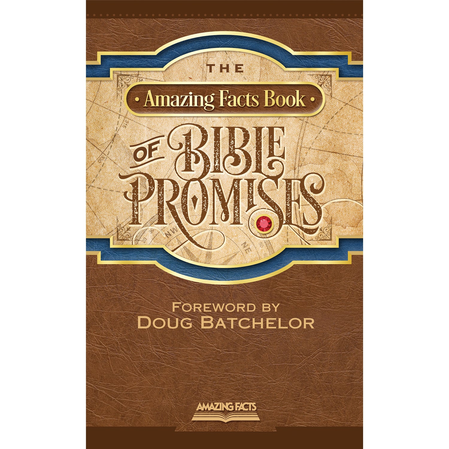 The Amazing Facts Book of Bible Promises by Amazing Facts