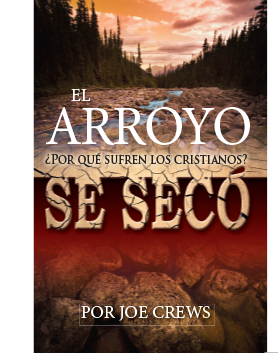 Se Seco: El Arroyo Por Que Sufren Los Cristianos (PB) by Joe Crews