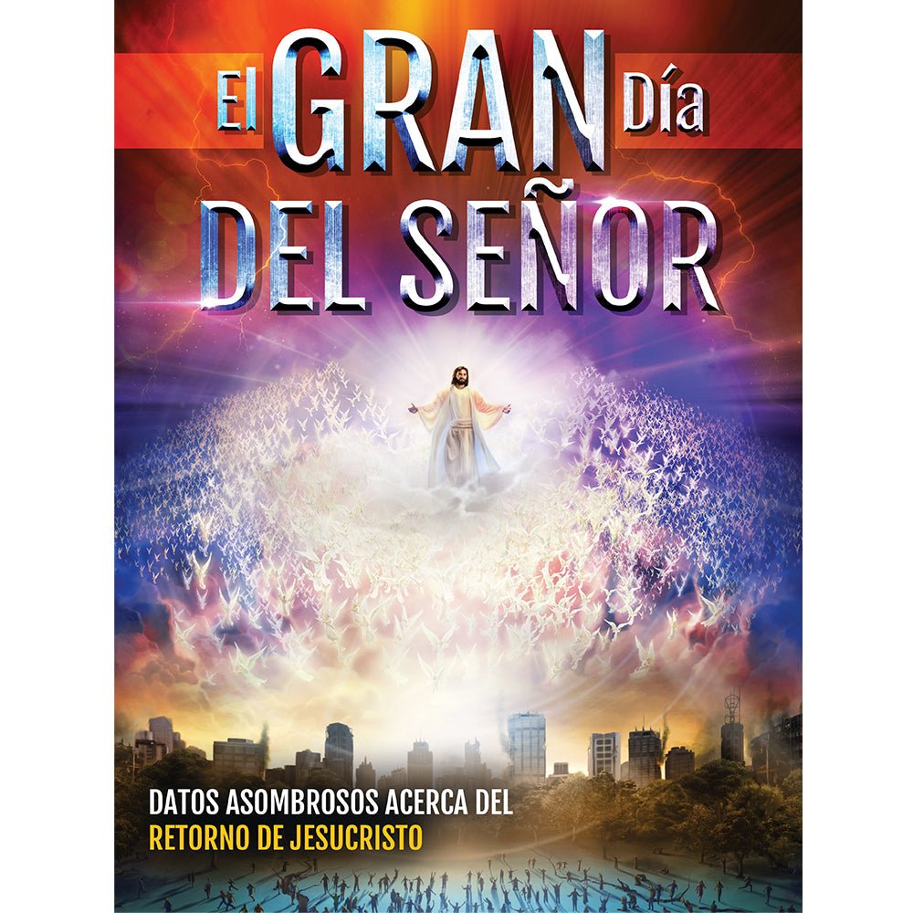 El Gran Día del Señor (The Day of the Lord)