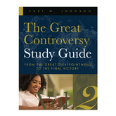 The Great Controversy Study Guide (Volume 2 ) From The Great Disappoin