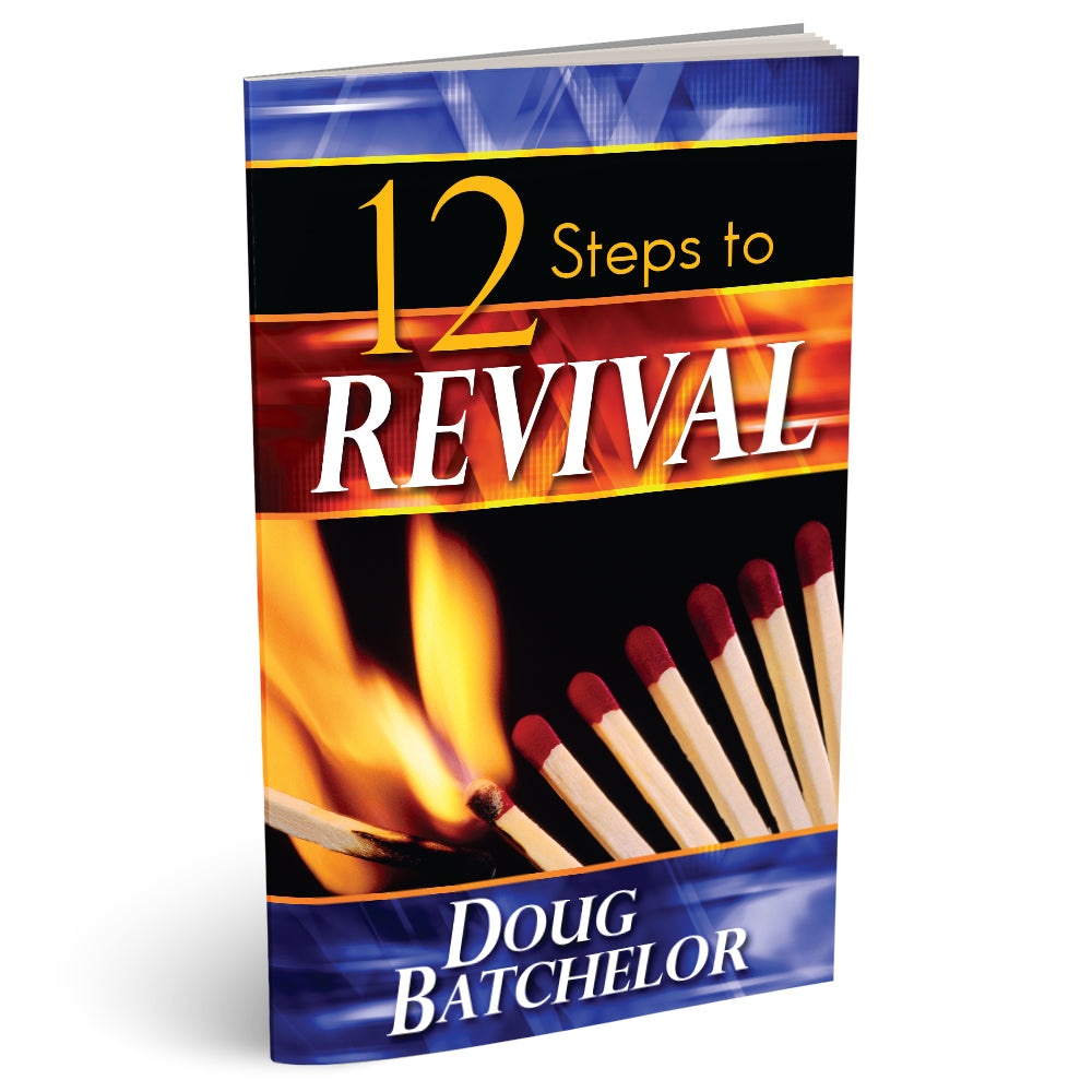 Twelve Steps to Revival (PB) by Doug Batchelor