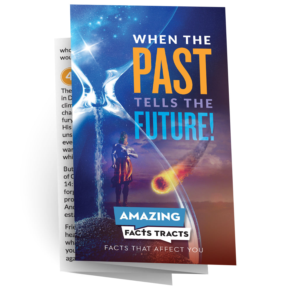 AFacts Tracts (100/pack): When the Past Tells the Future! by Amazing Facts