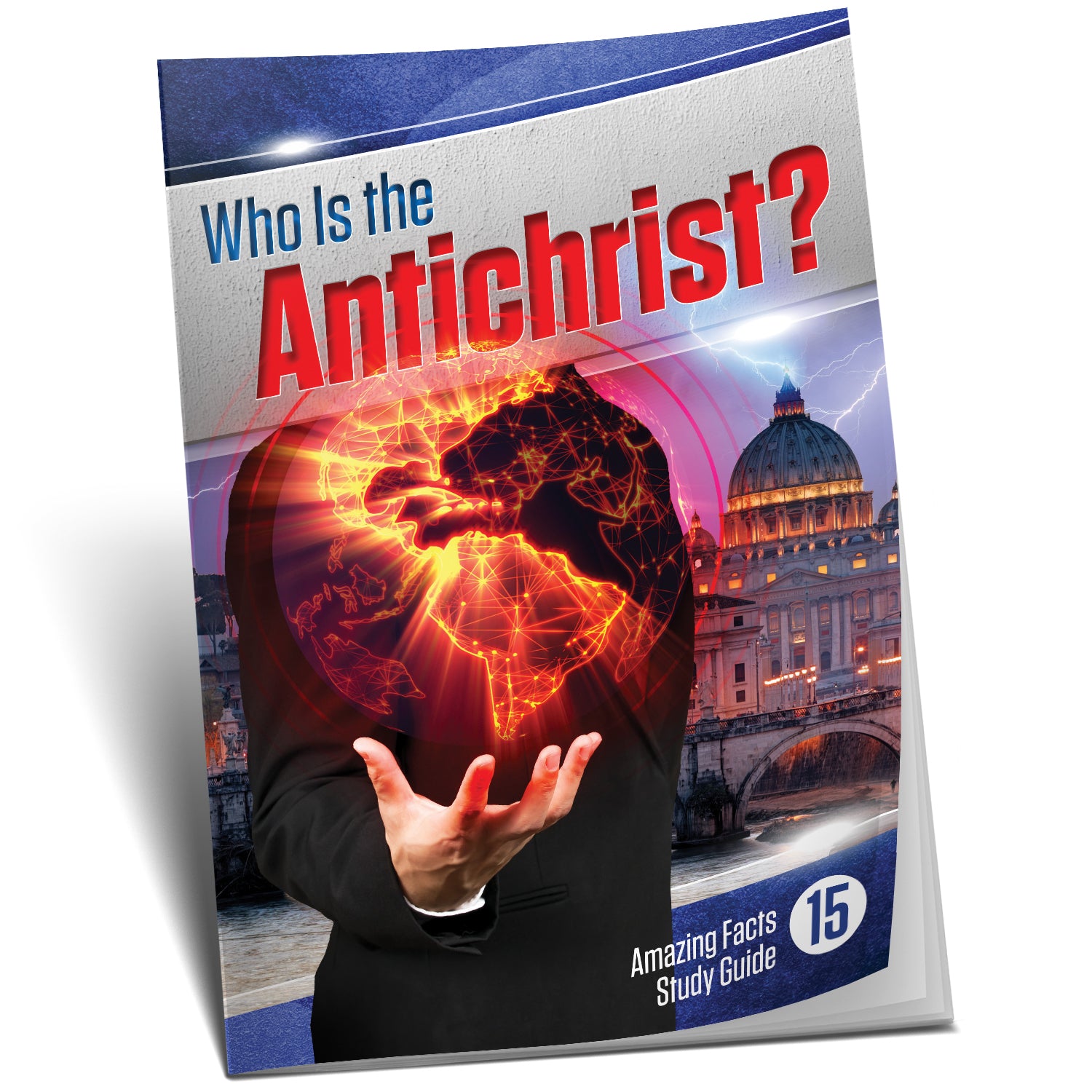 Who Is the Antichrist? by Bill May