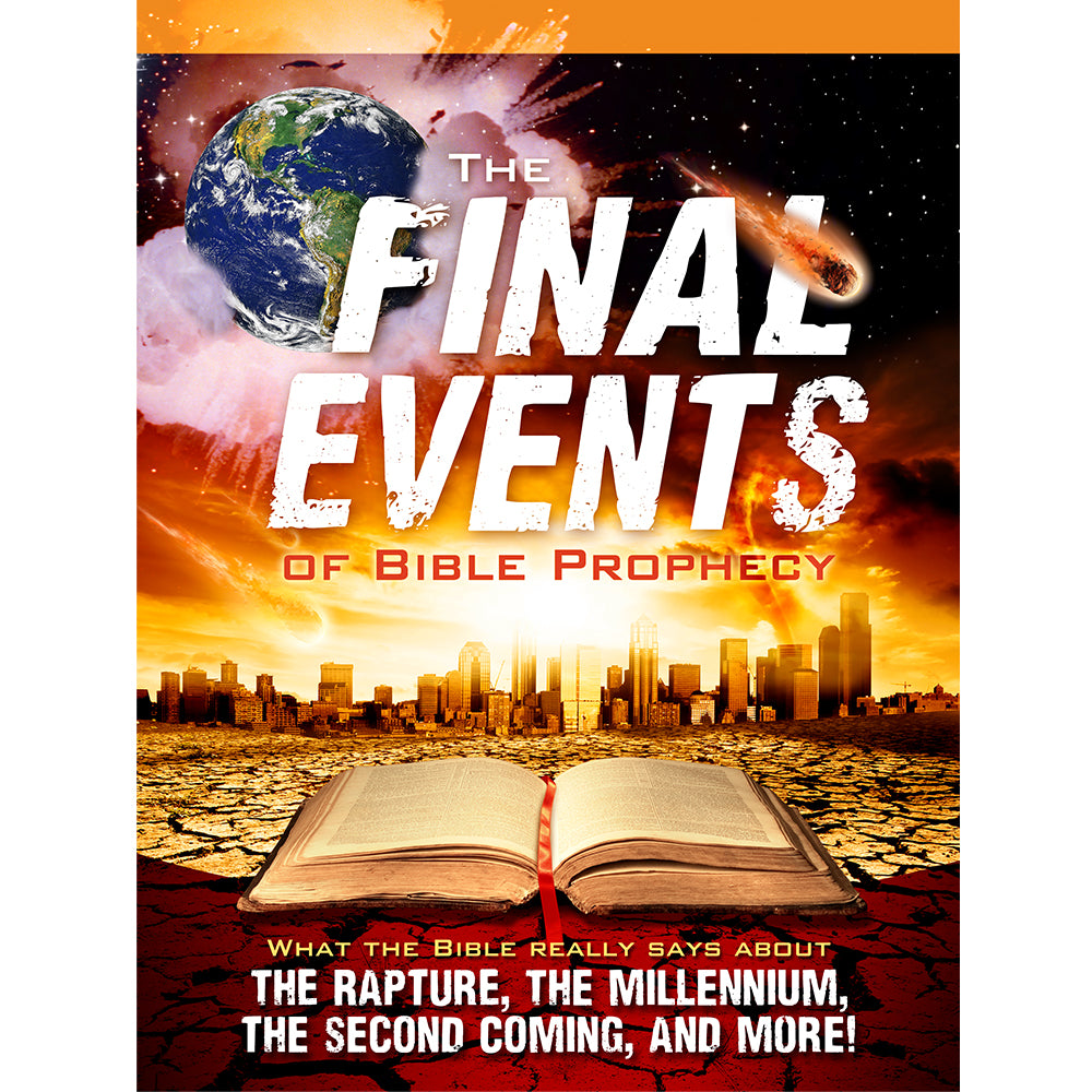 The Final Events of Bible Prophecy