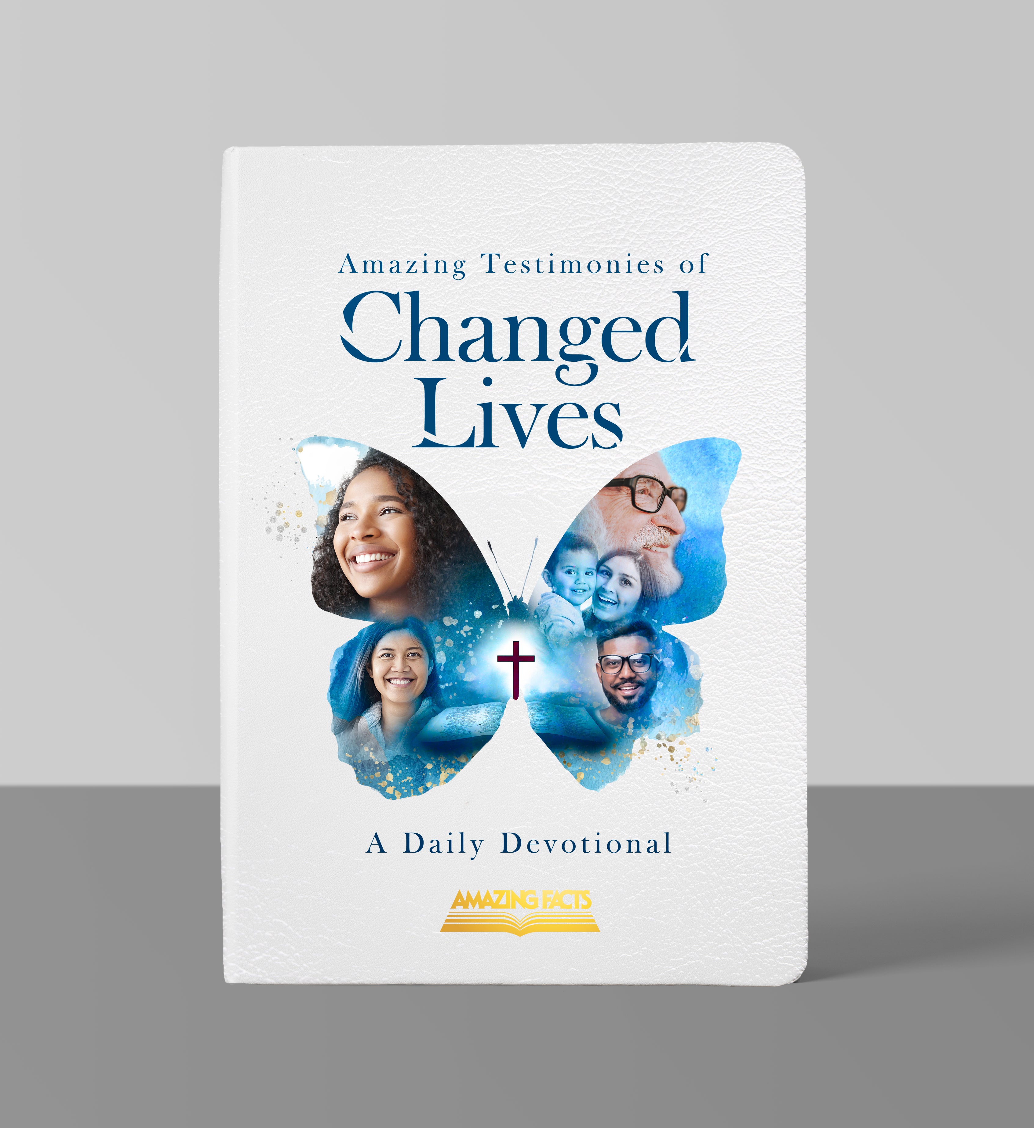 Amazing Testimonies of Changed Lives (Leathersoft): A Daily Devotional by Amazing Facts