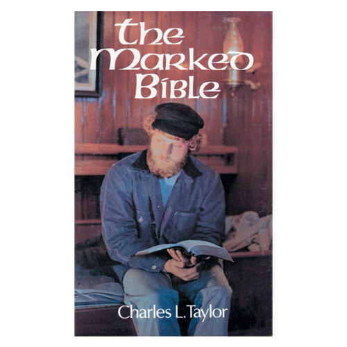 The Marked Bible by Charles Taylor