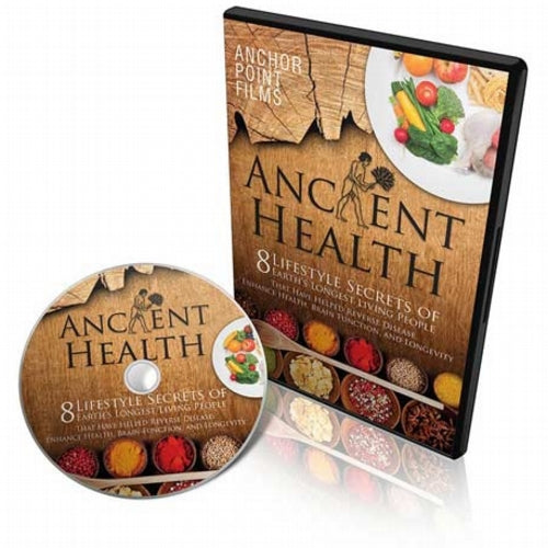 ONE-OF-A-KIND DEAL Ancient Health: 8 Lifestyle Secrets by Anchor Points Films